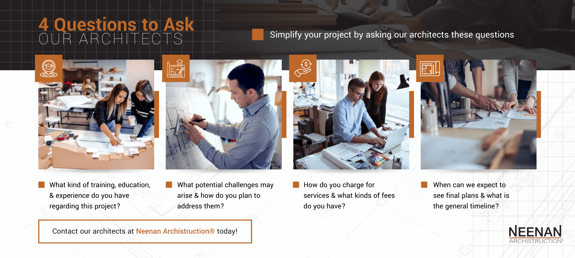 4 Questions to Ask Our Architects Neenan Archistruction